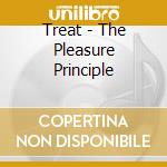 Treat - The Pleasure Principle cd