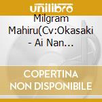 Milgram Mahiru(Cv:Okasaki - Ai Nan Desu Yo cd