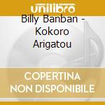 Billy Banban - Kokoro Arigatou cd