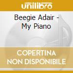 Beegie Adair - My Piano cd