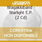 Wagakkiband - Starlight E.P. (2 Cd) cd