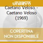 Caetano Veloso - Caetano Veloso (1969) cd