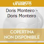 Doris Monteiro - Doris Monteiro cd