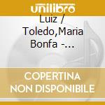 Luiz / Toledo,Maria Bonfa - Braziliana cd
