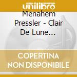 Menahem Pressler - Clair De Lune -Debussy, Ravel, Fa cd