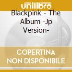 Blackpink - The Album -Jp Version- cd