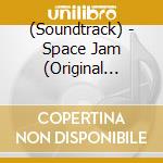 (Soundtrack) - Space Jam (Original Motion Picture Soundtrack) cd