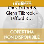 Chris Difford & Glenn Tilbrook - Difford & Tilbrook cd