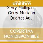 Gerry Mulligan - Gerry Mulligan Quartet At Storyville cd