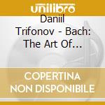 Daniil Trifonov - Bach: The Art Of Life (2 Cd) cd