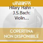 Hilary Hahn - J.S.Bach: Violin Concertos cd