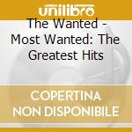 The Wanted - Most Wanted: The Greatest Hits cd