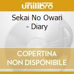 Sekai No Owari - Diary cd