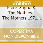 Frank Zappa & The Mothers - The Mothers 1971 (50Th Anniversary 8Cd Super Deluxe Edition) (8 Cd) cd