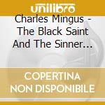 Charles Mingus - The Black Saint And The Sinner Lady cd