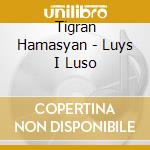 Tigran Hamasyan - Luys I Luso cd
