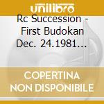 Rc Succession - First Budokan Dec. 24.1981 Yeahhhhhh..........(Deluxe Edition) (2 Cd) cd