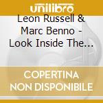 Leon Russell & Marc Benno - Look Inside The Asylum Choir cd