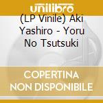 (LP Vinile) Aki Yashiro - Yoru No Tsutsuki vinile