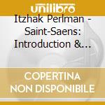 Itzhak Perlman - Saint-Saens: Introduction & Rondo Capriccioso', Havanaise / Sarasate: Carmen Fant cd