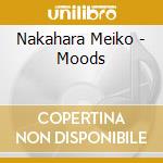 Nakahara Meiko - Moods cd