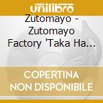 Zutomayo - Zutomayo Factory 'Taka Ha Uete Mo Odori Wasurezu' (2 Blu-Ray) cd