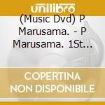 (Music Dvd) P Marusama. - P Marusama. 1St Live 'Peace Parade!!' cd