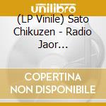 (LP Vinile) Sato Chikuzen - Radio Jaor -Cornerstones 8- (2 Lp) vinile