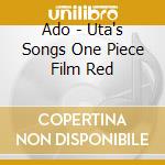 Ado - Uta's Songs One Piece Film Red cd
