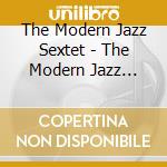 The Modern Jazz Sextet - The Modern Jazz Sextet cd