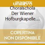 Choralschola Der Wiener Hofburgkapelle - Gregorian Chants cd