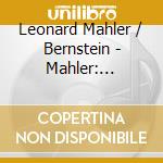 Leonard Mahler / Bernstein - Mahler: Symphony 2 Resurrection (2 Cd) cd