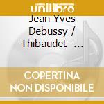 Jean-Yves Debussy / Thibaudet - Debussy: Favourite Piano Works cd