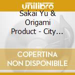 Sakai Yu & Origami Product - City Pop Lovers cd