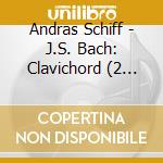 Andras Schiff - J.S. Bach: Clavichord (2 Cd) cd