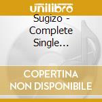 Sugizo - Complete Single Collection (3 Cd) cd