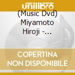 (Music Dvd) Miyamoto Hiroji - Miyamoto Hiroji Juoumujin Kanketsuhen On Birthday (3 Dvd) cd