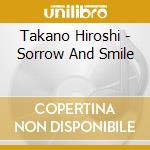 Takano Hiroshi - Sorrow And Smile cd