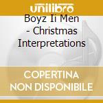 Boyz Ii Men - Christmas Interpretations cd