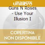 Guns N Roses - Use Your Illusion I cd