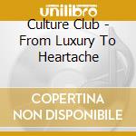 Culture Club - From Luxury To Heartache cd