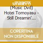 (Music Dvd) Hotei Tomoyasu - Still Dreamin' Tour cd