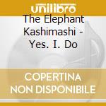 The Elephant Kashimashi - Yes. I. Do cd