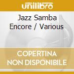 Jazz Samba Encore / Various cd