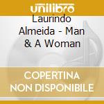 Laurindo Almeida - Man & A Woman cd