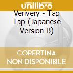 Verivery - Tap Tap (Japanese Version B) cd