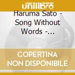 Haruma Sato - Song Without Words - Mendelssohn Works cd