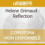 Helene Grimaud - Reflection cd