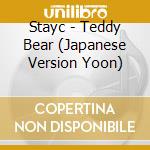 Stayc - Teddy Bear (Japanese Version Yoon) cd