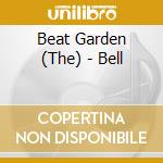 Beat Garden (The) - Bell cd